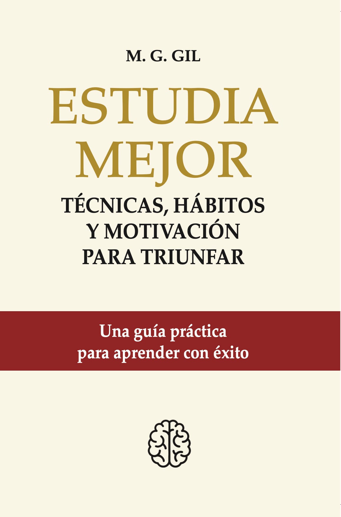 Estudia Mejor: técnicas, hábitos y motivación para triunfar